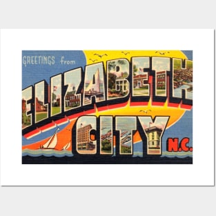 Greetings from Elizabeth City, North Carolina - Vintage Large Letter Postcard Posters and Art
